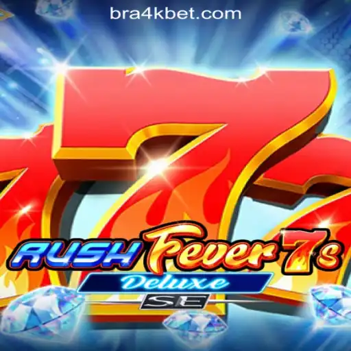 Exploring RushFever7sDeluxeSE: A Top Choice at 4KBet.COM Oficial Slots Brasil #1